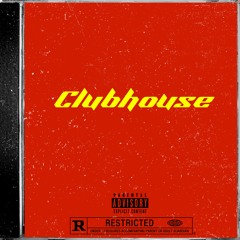CLUBHOUSE (feat. thatmexicanot)