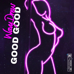 good good