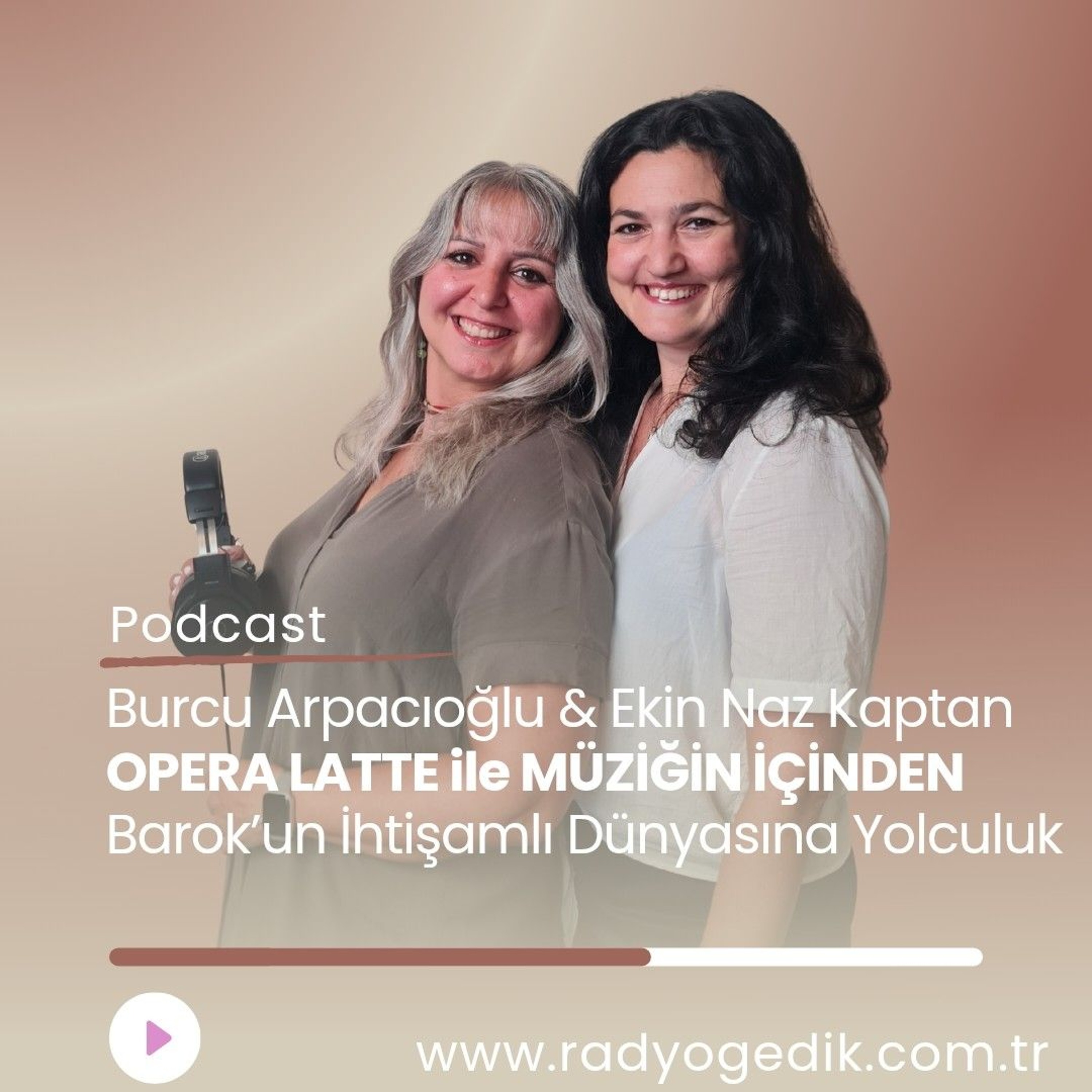 OPERA LATTE İLE MÜZİĞİN İÇİNDEN - Barok'un İhtişamlı Dünyasına Yolculuk episode artwork