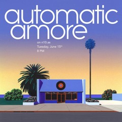 n10.as - Automaticamore Radio - Episode 8