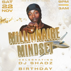 DJLEVELZ 420SOUND LIVE WITH DJ BOOGY 420SOUND @ MILLIONAIRE MINDSET DJSHADZ 4KBOSS BIRTHDAY CELEBRATION