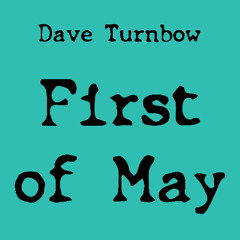 First of May