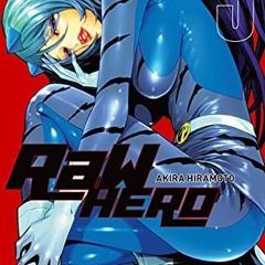 VIEW EBOOK 💌 RaW Hero, Vol. 5 (RaW Hero, 5) by  Akira Hiramoto [PDF EBOOK EPUB KINDL