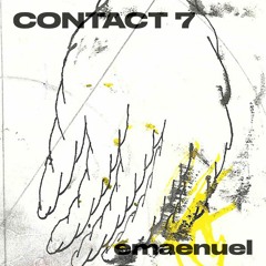 Premiere: Emaenuel - Contact 7 [All Centre]