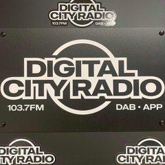Digital City Radio | 10th September 2025