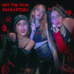 NOT THE MAIN CHARACTERS - murder party (Official Audio)