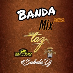 Dj Taz - Banda Mix 2022