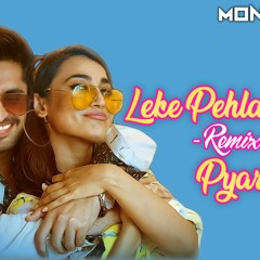 Leke Pehla Pehla Pyar (Remix) x DJ Ariyan