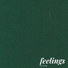 feelings- jane mcisaac (prod. godflow)