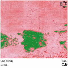 Mawon - Cozy Morning