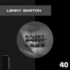 Lenny Barton - Sweet Sweet Love