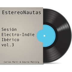 Sesión Electro-Indie Ibérico vol.3 (Indie español)