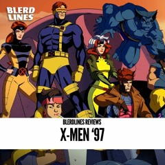 The X-Men '97 Review