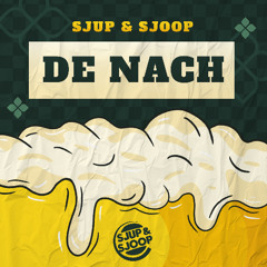 Sjup & Sjoop - De Nach
