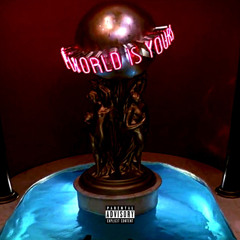 World (Prod. DreaminDior)