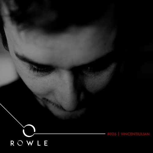 ROWLCAST #026 - Vincentiulian