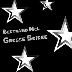 Grosse Soirée