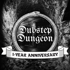Dubstep Dungeon anniversary mix - 6.8.25
