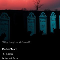 Barkin’ Mad