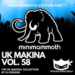 UK Makina Vol. 58 Mini Mammoth Edition Part 1 by Dj Dodger (Tracklist + FreeDL)