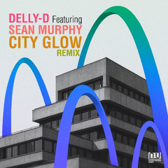 City Glow (Delly's OF Remix)