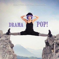 Drama Pop - Royalty Free Music