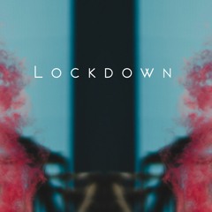 Lockdown (ft. Kuri Sorts)