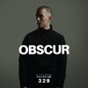 DifferentSound invites Obscur / Podcast #329 DJ mix artwork - Electronic music tracklist cover image