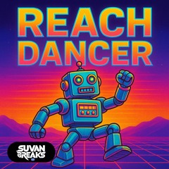 (SALNPT 11) Reach Dancer (Original Mix) #FREEDOWNLOAD