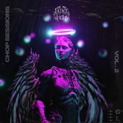 CHOP SESSIONS VOL 2