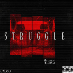 STRUGGLE (Feat. HuntRed)