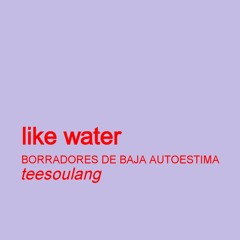 Like water_teesoulang_2018BBA