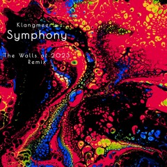 35.2. - Symphony - The Walls of 2023 Remix