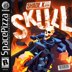 Shade K - Skull [Out Now]