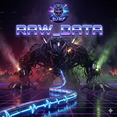 RAW_DATA  [XTRA RAW / INDUSTRIAL]