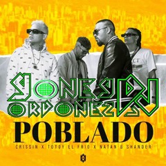Poblado - Crissin, Totoy El Frio, Natan & Shander - Remix - Yoney Ordoñez