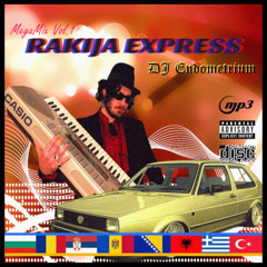Rakija Express MegaMix Vol. 1