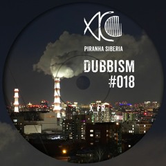 DUBBISM #018 - X_FR