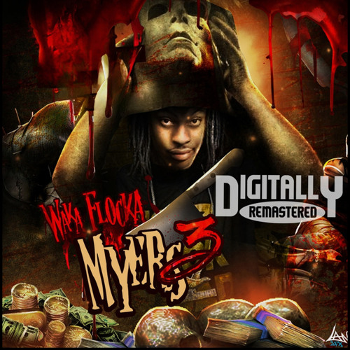 Waka Flocka Myers 3