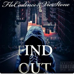 Flo Cadence Ft Vic Stone - Find Out