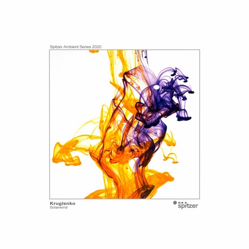 Kruglenko - Solarwind  (Spitzer Ambient Series 2020)
