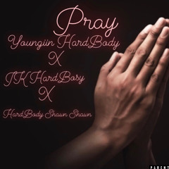 Youngiin HardBody x JK HardBody X Shawn Shawn HardBody “PRAY”
