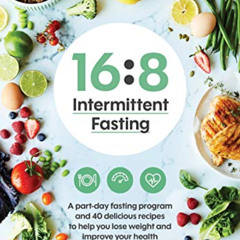 ACCESS EPUB 📔 16:8 Intermittent Fasting by  Jaime Rose Chambers EPUB KINDLE PDF EBOO