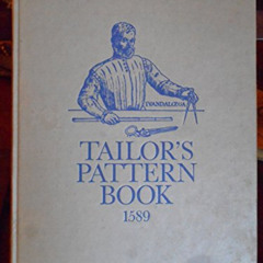 Access EPUB 🗃️ Tailor's pattern book, 1589: Facsimile by  Juan de Alcega [EBOOK EPUB
