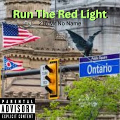 Run The Red Light