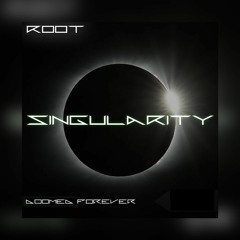 Doomed Forever [SINGULARITY EP]