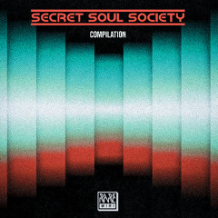 01. Secret Soul Society - For Your Love