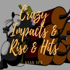 Crazy Impacts and Rise & Hits