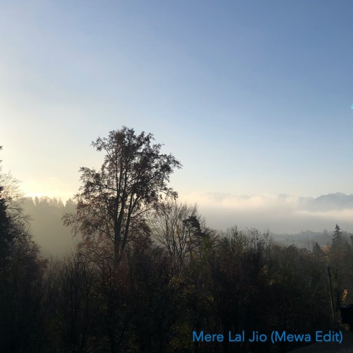 Stream Mere Lal Jio (Mewa Edit) by Mewa