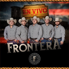 Estos Celos - Grupo Frontera